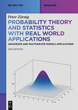 Couverture cartonnée Probability Theory and Statistics with Real World Applications de Peter Zörnig