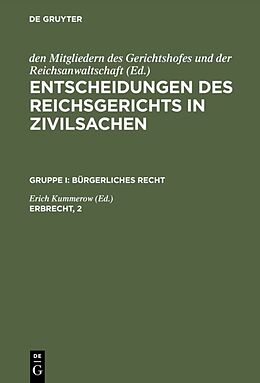 E-Book (pdf) Entscheidungen des Reichsgerichts in Zivilsachen. Bürgerliches Recht / Erbrecht, 2 von 