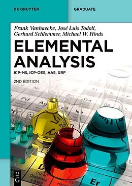E-Book (epub) Elemental Analysis von Frank Vanhaecke, José Luis Todolí, Gerhard Schlemmer