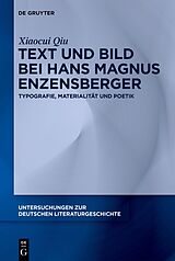 E-Book (epub) Text und Bild bei Hans Magnus Enzensberger von Xiaocui Qiu