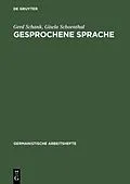 E-Book (pdf) Gesprochene Sprache von Gerd Schank, Gisela Schoenthal