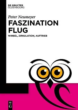 ePUB Faszination Flug von Peter Neumeyer