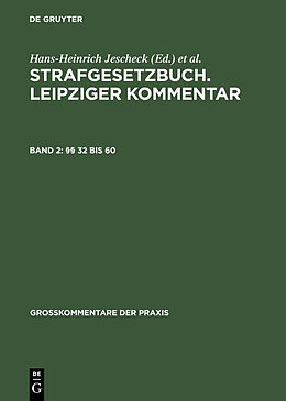 E-Book (pdf) Strafgesetzbuch. Leipziger Kommentar / §§ 32 bis 60 von 