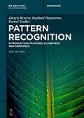 E-Book (epub) Pattern Recognition von Jürgen Beyerer, Raphael Hagmanns, Daniel Stadler