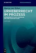 ePUB Urheberrecht im Prozess von Marcus Welser