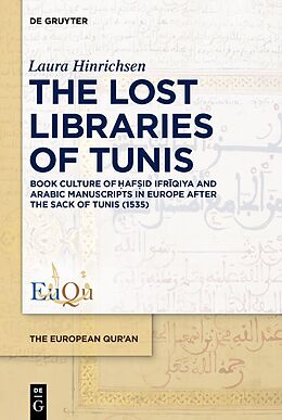 Livre Relié The Lost Libraries of Tunis de Laura Hinrichsen