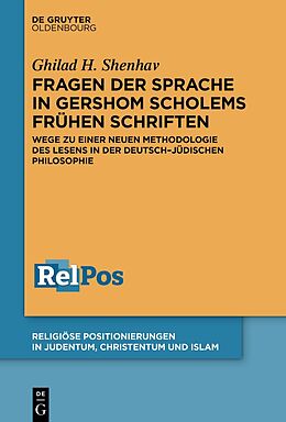 Livre Relié Fragen der Sprache in Gershom Scholems frühen Schriften de Ghilad H. Shenhav