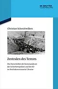 ePUB Zentralen des Terrors von Christian Schmittwilken