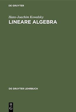 E-Book (pdf) Lineare Algebra von Hans-Joachim Kowalsky