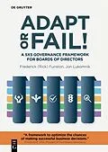 E-Book (pdf) Adapt or Fail! von Frederick (Rick) Funston, Jon Lukomnik