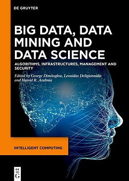 Livre Relié Big Data, Data Mining and Data Science de 