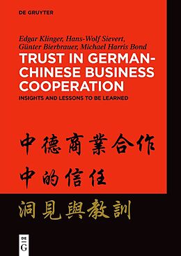 Couverture cartonnée Trust in German-Chinese Business Cooperation de Edgar Klinger, Hans-Wolf Sievert, Günter Bierbrauer