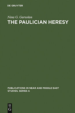 eBook (pdf) The Paulician heresy de Nina G. Garsoïan