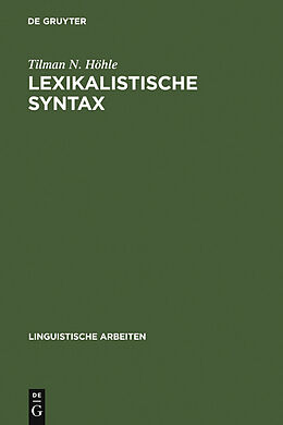 E-Book (pdf) Lexikalistische Syntax von Tilman N. Höhle