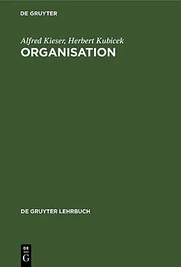 E-Book (pdf) Organisation von Alfred Kieser, Herbert Kubicek