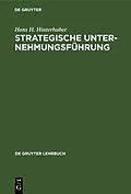 E-Book (pdf) Strategische Unternehmungsführung von Hans H. Hinterhuber