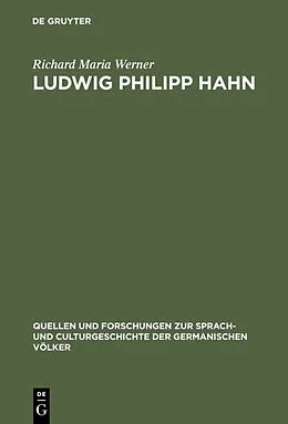 PDF Ludwig Philipp Hahn von Richard Maria Werner