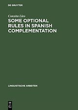 eBook (pdf) Some optional rules in Spanish complementation de Conxita Lleo