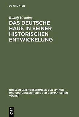 E-Book (pdf) Das Deutsche Haus in seiner historischen Entwickelung von Rudolf Henning