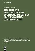 PDF Geschichte der deutschen Dichtung im elften und zwölften Jahrhundert von Wilhelm Scherer