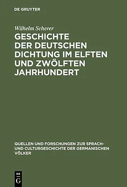PDF Geschichte der deutschen Dichtung im elften und zwölften Jahrhundert von Wilhelm Scherer