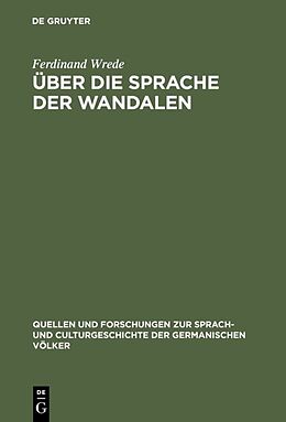 E-Book (pdf) Über die Sprache der Wandalen von Ferdinand Wrede