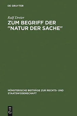E-Book (pdf) Zum Begriff der "Natur der Sache" von Ralf Dreier