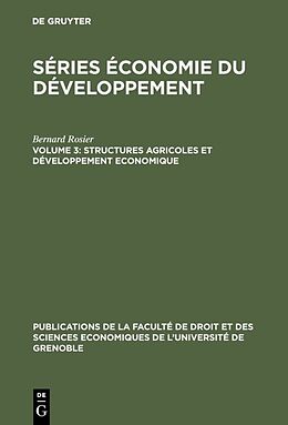 eBook (pdf) Séries Économie du Développement / Structures agricoles et développement economique de Bernard Rosier
