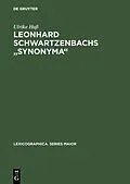 E-Book (pdf) Leonhard Schwartzenbachs "Synonyma" von Ulrike Haß