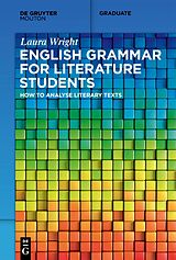 eBook (pdf) English Grammar for Literature Students de Laura Wright