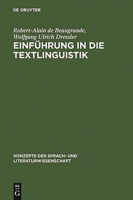 E-Book (pdf) Einführung in die Textlinguistik von Robert-Alain de Beaugrande, Wolfgang Ulrich Dressler
