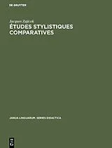 E-Book (pdf) Études stylistiques comparatives von Jacques Zajicek