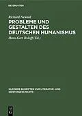 E-Book (pdf) Probleme und Gestalten des deutschen Humanismus von Richard Newald