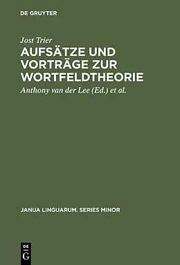 E-Book (pdf) Aufsätze und Vorträge zur Wortfeldtheorie von Jost Trier