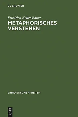 E-Book (pdf) Metaphorisches Verstehen von Friedrich Keller-Bauer