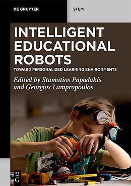 Couverture cartonnée Intelligent Educational Robots de 