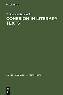 E-Book (pdf) Cohesion in literary texts von Waldemar Gutwinski