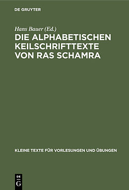 E-Book (pdf) Die alphabetischen Keilschrifttexte von Ras Schamra von 