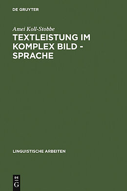 E-Book (pdf) Textleistung im Komplex Bild - Sprache von Amei Koll-Stobbe