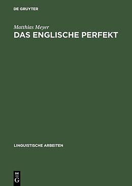 E-Book (pdf) Das englische Perfekt von Matthias Meyer