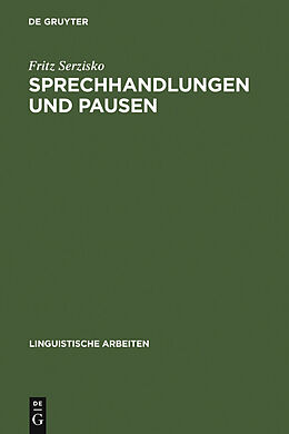 E-Book (pdf) Sprechhandlungen und Pausen von Fritz Serzisko