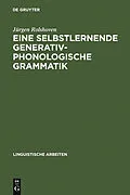 E-Book (pdf) Eine selbstlernende generativ-phonologische Grammatik von Jürgen Rolshoven