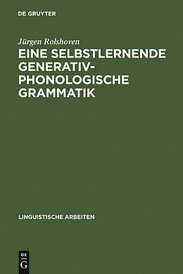 E-Book (pdf) Eine selbstlernende generativ-phonologische Grammatik von Jürgen Rolshoven