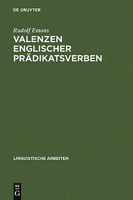 PDF Valenzen englischer Prädikatsverben von Rudolf Emons