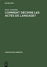 eBook (pdf) Comment décrire les actes de langage? de Franz Schneider