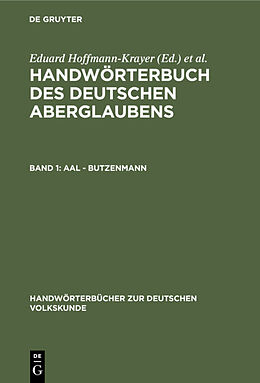 E-Book (pdf) Handwörterbuch des deutschen Aberglaubens / Aal - Butzenmann von 