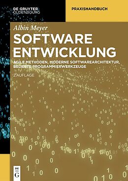 Kartonierter Einband Softwareentwicklung von Albin Meyer