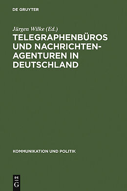 E-Book (pdf) Telegraphenbüros und Nachrichtenagenturen in Deutschland von 