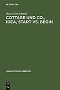 PDF Cottage und Co., idea, start vs. begin von Hans-Jörg Schmid