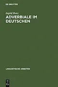 E-Book (pdf) Adverbiale im Deutschen von Ingrid Renz